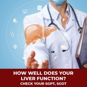 How well does your Liver Function ? CHECK YOUR SGPT, SGOT...